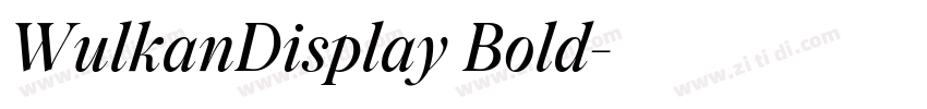 WulkanDisplay Bold字体转换